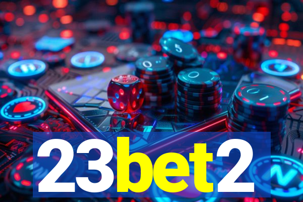 23bet2