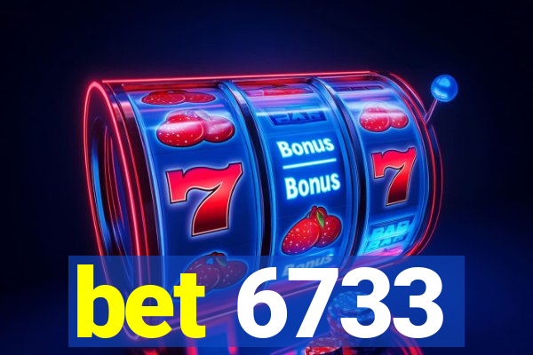 bet 6733