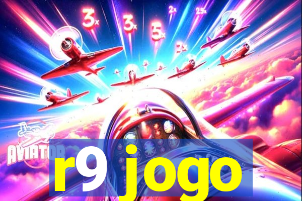 r9 jogo