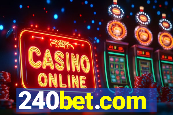 240bet.com