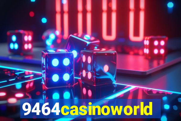 9464casinoworld