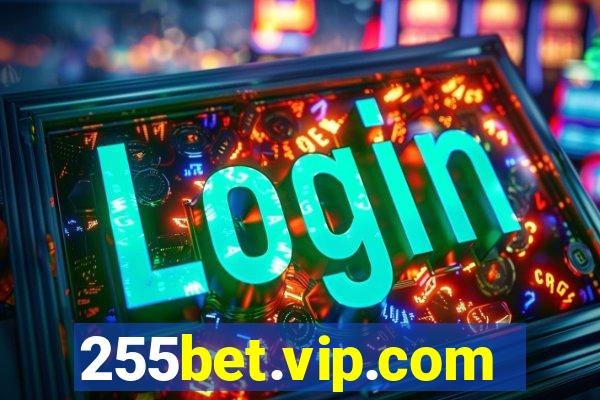 255bet.vip.com