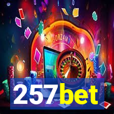 257bet