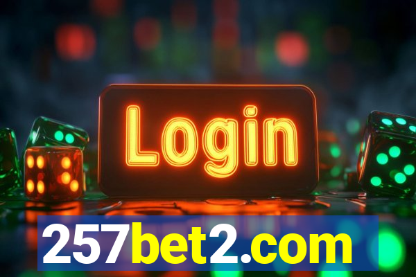 257bet2.com