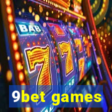 9bet games