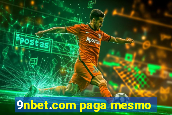 9nbet.com paga mesmo