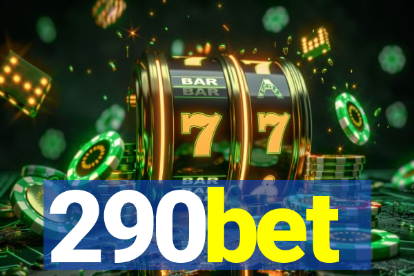 290bet