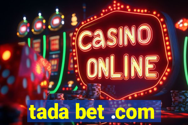 tada bet .com