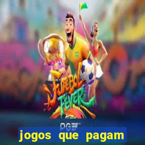 jogos que pagam sem precisar depositar dinheiro