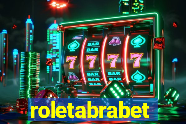 roletabrabet