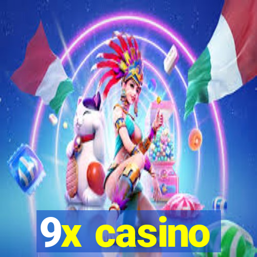 9x casino