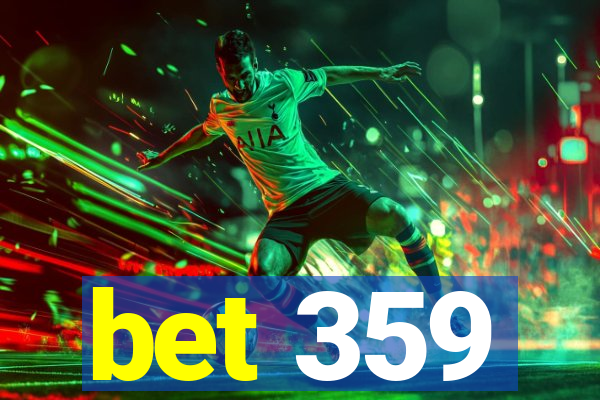 bet 359