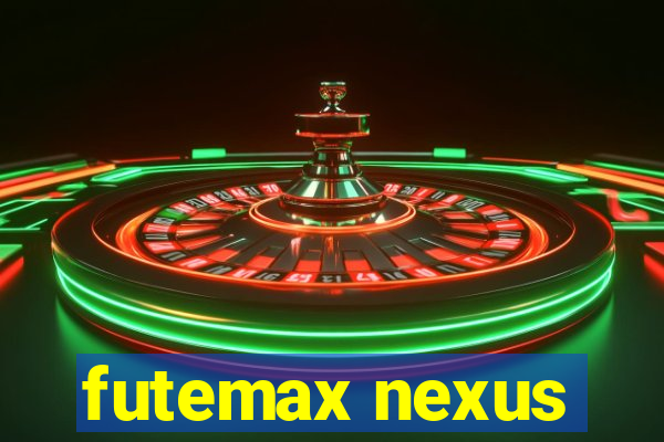 futemax nexus