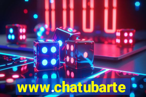 www.chatubarte