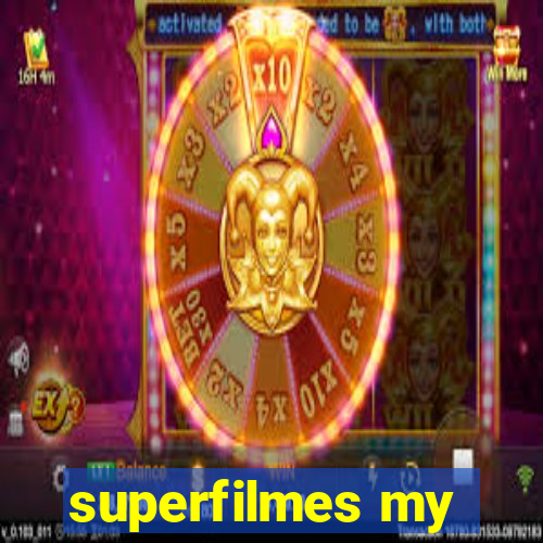 superfilmes my