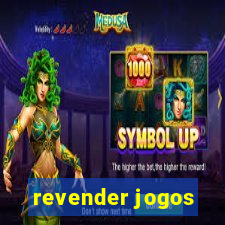 revender jogos