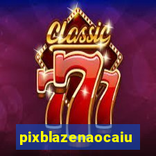 pixblazenaocaiu