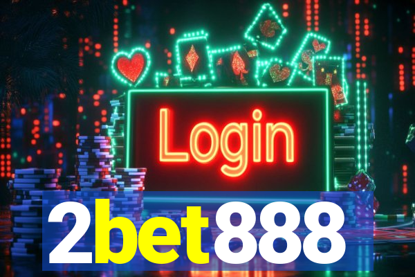 2bet888