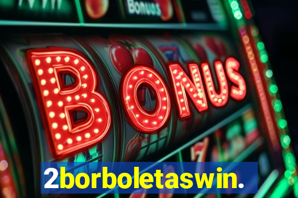 2borboletaswin.com