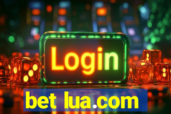 bet lua.com