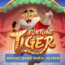 marvel: game maker system