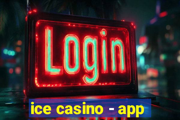 ice casino - app