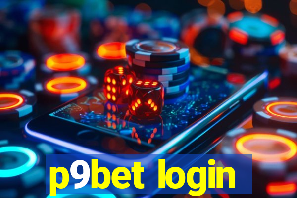 p9bet login