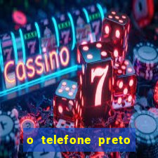 o telefone preto torrent magnet