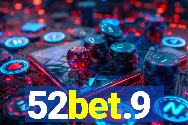 52bet.9