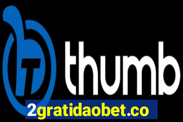 2gratidaobet.com