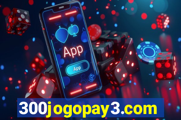 300jogopay3.com