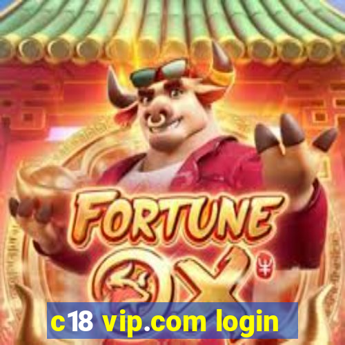 c18 vip.com login