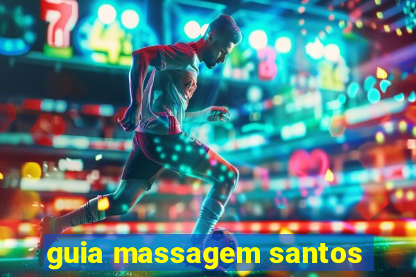 guia massagem santos