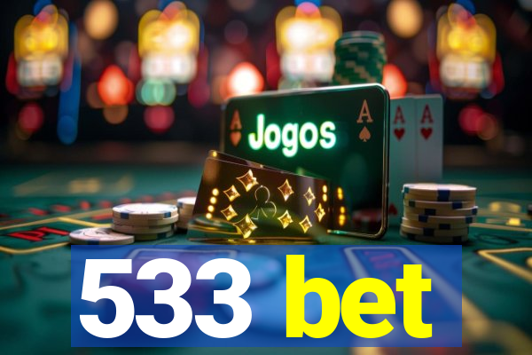 533 bet