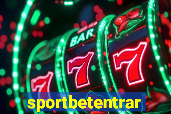 sportbetentrar