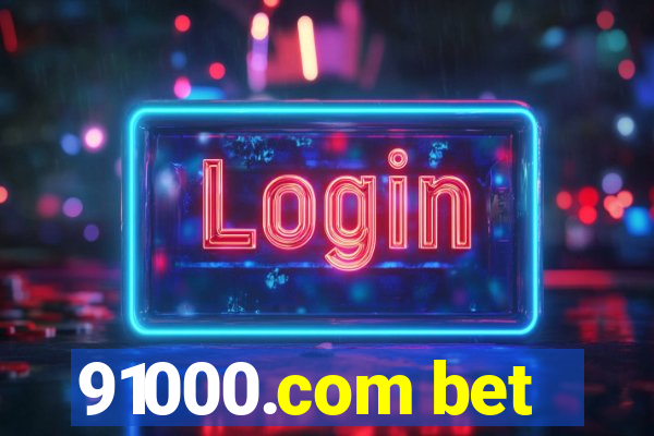 91000.com bet