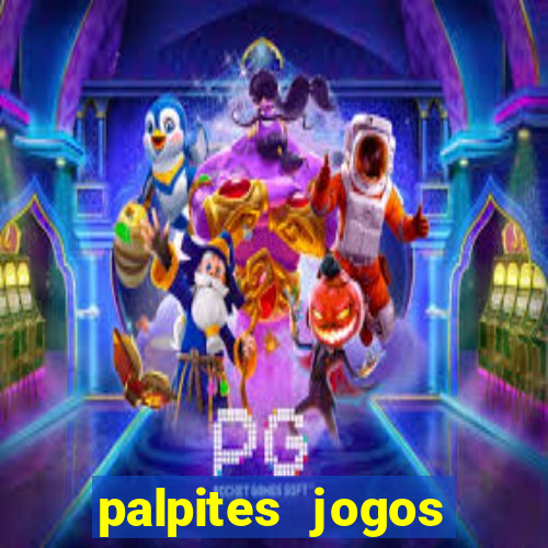 palpites jogos quarta feira