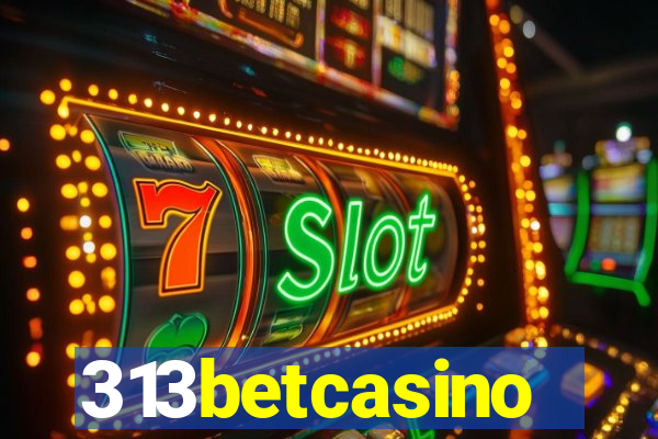 313betcasino