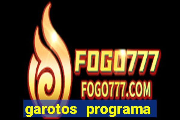 garotos programa zona leste