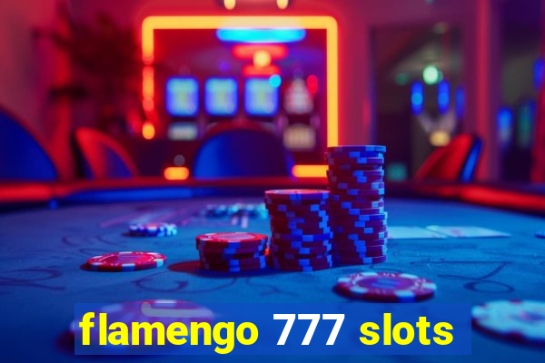 flamengo 777 slots