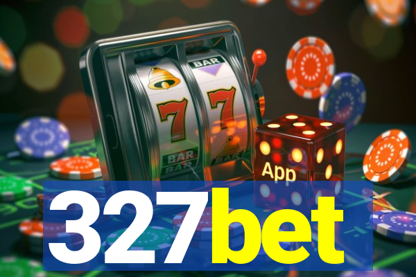 327bet