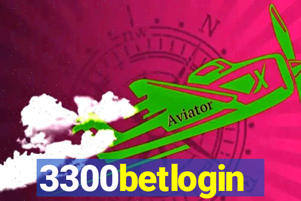 3300betlogin