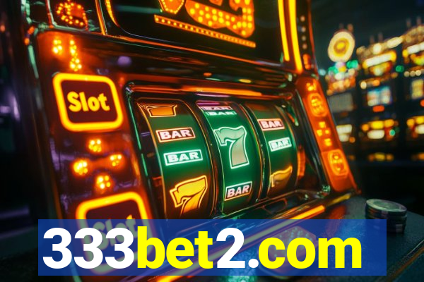 333bet2.com