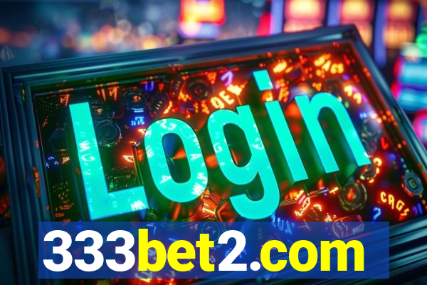 333bet2.com