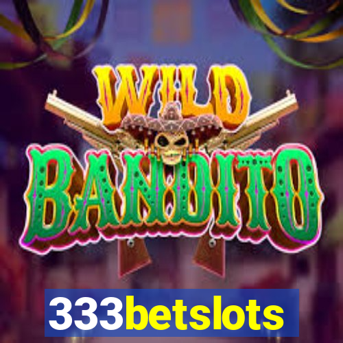 333betslots