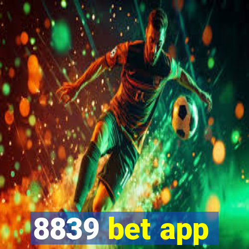 8839 bet app