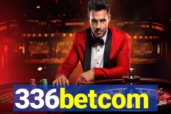 336betcom