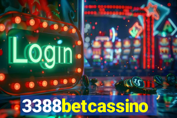 3388betcassino