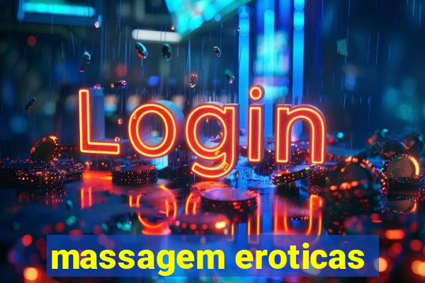 massagem eroticas