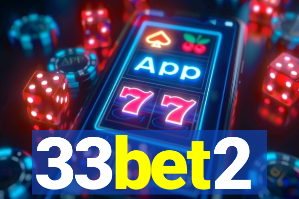 33bet2